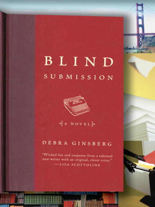 Title details for Blind Submission by Debra Ginsberg - Available